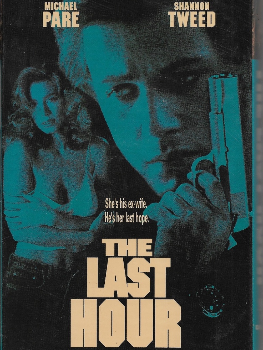 The Last Hour VHS Michael Pare Shannon Tweed Video Maddness Sexy Thriller OOP